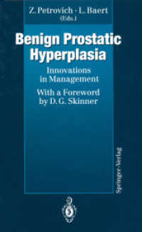 Benign Prostatic Hyperplasia : Innovations in Management （Reprint）