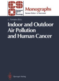 Indoor and Outdoor Air Pollution and Human Cancer (Eso Monographs)