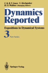 Dynamics Reported: Expositions in Dynamical Systems New Series: Volume 3 (Dynamics Reported. New) 〈3〉