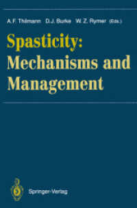 Spasticity : Mechanisms and Management （Reprint）