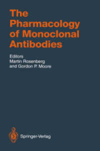 The Pharmacology of Monoclonal Antibodies (Handbook of Experimental Pharmacology) （Reprint）