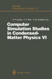 Computer Simulation Studies in Condensed-matter Physics VI : Proceedings of the Sixth Workshop, Athens, Ga, USA, February 2226, 1993 (Springer Proceed （Reprint）