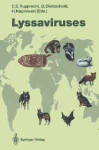 Lyssaviruses (Current Topics in Microbiology and Immunology) （Reprint）