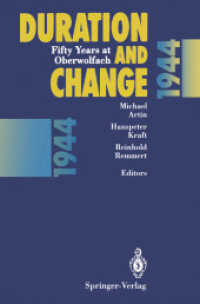 Duration and Change : Fifty Years at Oberwolfach （Reprint）