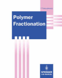 Polymer Fractionation (Springer Lab Manuals)