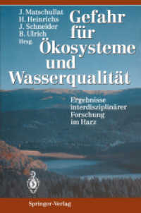 Gefahr Fur Okosysteme Und Wasserqualitat : Ergebnisse Interdisziplinarer Forschung Im Harz
