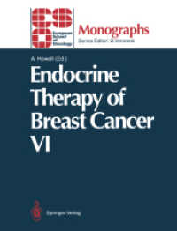 Endocrine Therapy of Breast Cancer VI (Eso Monographs) （Reprint）
