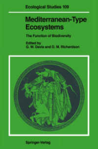 Mediterranean-Type Ecosystems: The Function of Biodiversity (Ecological Studies) 〈109〉