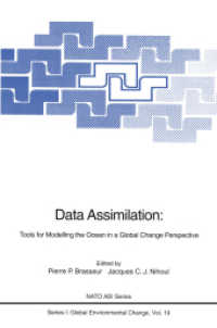 Data Assimilation : Tools for Modelling the Ocean in a Global Change Perspective (NATO Asi Series (Closed) / NATO Asi Subseries I: (Closed)) （Reprint）