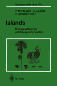 Islands : Biological Diversity and Ecosystem Function (Ecological Studies) （Reprint）