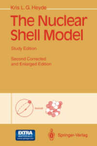 The Nuclear Shell Model : Study Edition （2ND）