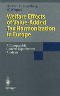 Welfare Effects of Value-Added Tax Harmonization in Europe : A Computable General Equilibrium Analysis （Reprint）