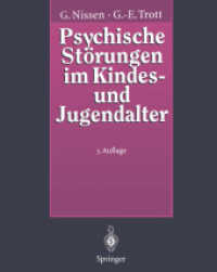 Psychische Storungen Im Kindes- Und Jugendalter : Ein Grundriss Der Kinder Und Jugendpsychiatrie （3 Reprint）