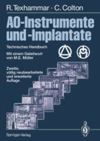 Ao-Instrumente Und-Implantate : Technisches Handbuch （2 Reprint）