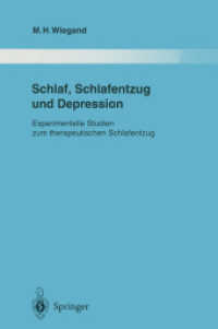 Schlaf, Schlafentzug Und Depression : Experimentelle Studien Zum Therapeutischen Schlafentzug (Monographien aus dem Gesamtgebiete der Psychiatrie) （Reprint）