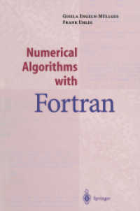 Numerical Algorithms with Fortran （2014. xxii, 602 S. XXII, 602 p. 2 illus. 235 mm）