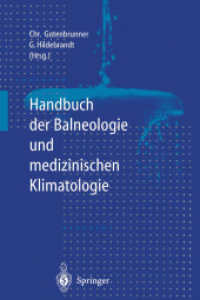 Handbuch Der Balneologie Und Medizinischen Klimatologie （Softcover Reprint of the Original 1st 1998）