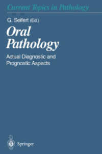 Oral Pathology : Actual Diagnostic and Prognostic Aspects (Current Topics in Pathology)