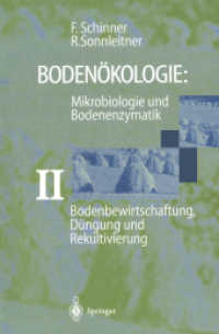 Bodenbewirtschaftung, Düngung und Rekultivierung （2013. viii, 359 S. VIII, 359 S. 235 mm）