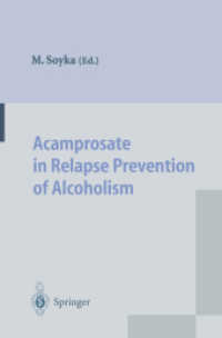 Acamprosate in Relapse Prevention of Alcoholism （Reprint）
