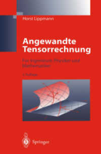 Angewandte Tensorrechnung: F R Ingenieure, Physiker Und Mathematiker （2ND）