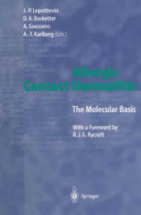 Allergic Contact Dermatitis : The Molecular Basis （Reprint）