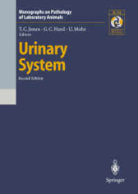 Urinary System (Monographs on Pathology of Laboratory Animals) （2ND）
