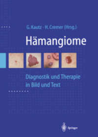 Hämangiome : Diagnostik und Therapie in Bild und Text （1999）