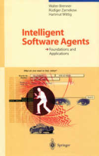 Intelligent Software Agents : Foundations and Applications （Reprint）