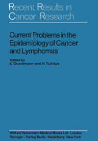 Current Problems in the Epidemiology of Cancer and Lymphomas : Symposium of the Gesellschaft Zur Bekampfung Der Krebskrankheiten Nordrheinwestfalen E. （Reprint）