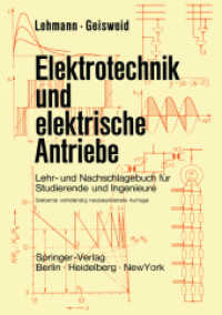 Elektrotechnik Und Elektrische Antriebe: Lehr- Und Nachschlagebuch F R Studierende Und Ingenieure （7TH）