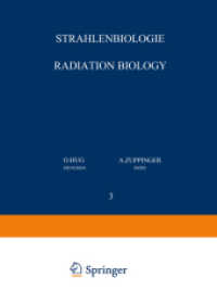 Strahlenbiologie / Radiation Biology : Teil 3 / Part 3 (Handbuch der medizinischen Radiologie Encyclopedia of Medical Radiology / Strahlenbiologie / R （Reprint）