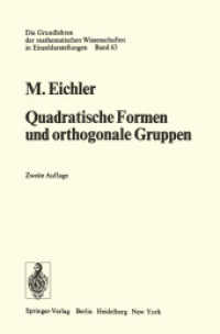 Quadratische Formen und Orthogonale Gruppen (Grundlehren der Mathematischen Wissenschaften) （2ND）