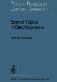 Special Topics in Carcinogenesis : Symposium of the Gesellschaft Zur Bekampfung Der Krebskrankheiten Nordrheinwestfalen, E.v. Dusseldorf, 24th25th Mar （Reprint）