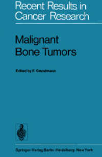 Malignant Bone Tumors : Vith International Symposium of the Gesellschaft Zur Bekampfung Der Krebskrankheiten Nordrheinwestfalen E.v., Dusseldorf, Octo （Reprint）