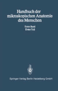Die Lebendige Masse : Erster Teil Allgemeine Mikroskopische Anatomie und Organisation der Lebendigen Masse (Handbuch der mikroskopischen Anatomie des Menschen Handbook of Mikroscopic Anatomy 1 / 1) （2012. xii, 626 S. XII, 626 S. 922 Abb. 244 mm）
