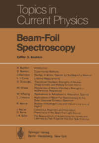 Beam-Foil Spectroscopy (Topics in Current Physics) 〈1〉