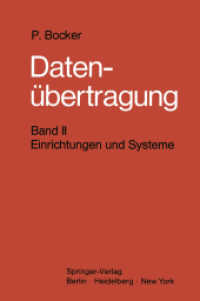Datenubertragung. Nachrichtentechnik in Datenfernverarbeitungssystemen : Band 2: Einrichtungen Und Systeme （Reprint）