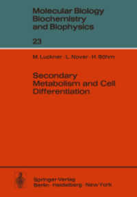 Secondary Metabolism and Cell Differentiation (Molecular Biology, Biochemistry and Biophysics Molekularbiologie, Biochemie Und Biophysik) （Reprint）