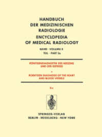 Rontgendiagnostik Des Herzens Und Der Gefasse/Roentgen Diagnosis of the Heart and Blood Vessels : Teil 2a/Part 2a (Handbuch der medizinischen Radiolog （Reprint）