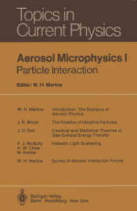 Aerosol Microphysics I: Particle Interactions (Topics in Current Physics) 〈16〉