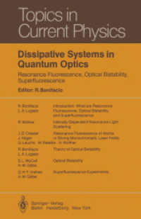 Dissipative Systems in Quantum Optics: Resonance Fluorescence, Optical Bistability, Superfluorescence (Topics in Current Physics) 〈27〉