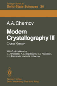 Modern Crystallography III: Crystal Growth (Springer Series in Solid-State Sciences) 〈36〉