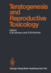 Teratogenesis and Reproductive Toxicology (Handbook of Experimental Pharmacology) （Reprint）