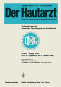 Verhandlungen Der Deutschen Dermatologischen Gesellschaft : Tagung Gehalten in Wien Vom 30. September Bis 3. Oktober 1982 (Verhandlungen der Deutschen （Reprint）