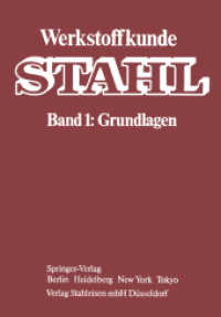 Werkstoffkunde Stahl : Band 1: Grundlagen （4. Aufl. 2011. xxii, 744 S. XXII, 744 S. 169 Abb. 244 mm）