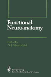 Functional Neuroanatomy (Springer Series in Experimental Entomology) （Reprint）