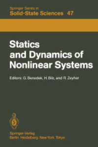 Statics and Dynamics of Nonlinear Systems : Proceedings of a Workshop at the Ettore Majorana Centre, Erice, Italy, 1 - 11 July, 1983 (Springer Series （Reprint）