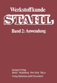 Werkstoffkunde STAHL : Band 2: Anwendung （4. Aufl.）