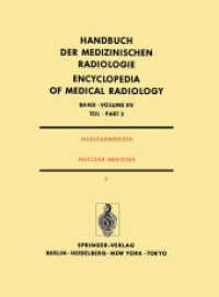 Nuklearmedizin / Nuclear Medicine : Teil 3 Diagnostik II Pädiatrische Nuklearmedizin / Part 3 Diagnostic II Pediatric Nuclear Medicine (Handbuch der medizinischen Radiologie   Encyclopedia of Medical Radiology 15 / 3) （Softcover reprint of the original 1st ed. 1985. 2012. xx, 606 S. XX, 6）